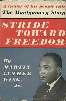 Stride Toward Freedom